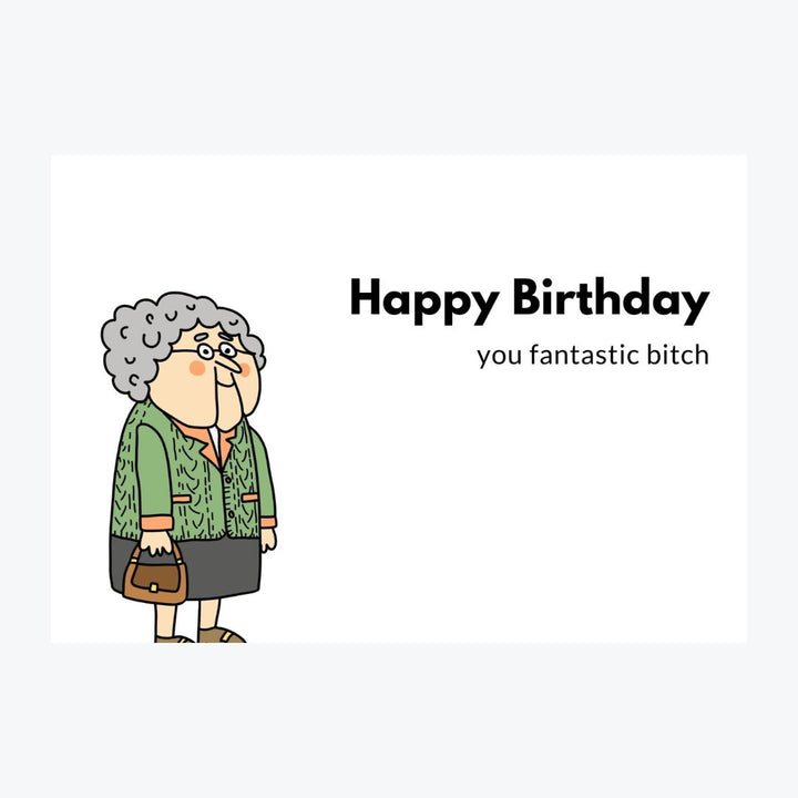 Biglietto "Buon compleanno fantastica stronza