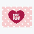 Card "Best Mom Ever"